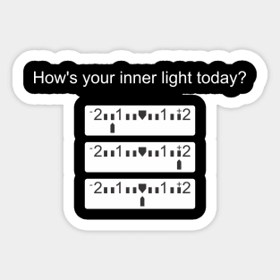 How's your inner light today? Photography Sticker